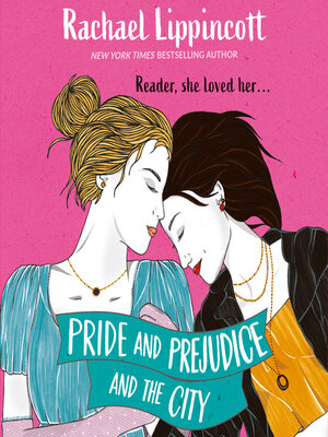 cover image of Pride and Prejudice and the City